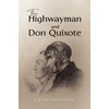KNYGA Tim Hetherington Highwayman and Don Quixote