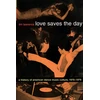 KNYGA Tim Lawrence Love Saves the Day