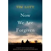 KNYGA Tim Lott Now We Are Forgiven