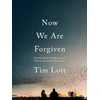 KNYGA Tim Lott Now We Are Forgiven
