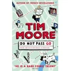 KNYGA Tim Moore Do Not Pass Go