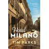 KNYGA Tim Parks Hotel Milano