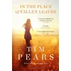 KNYGA Tim Pears In the Place of Fallen Leaves