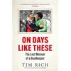 KNYGA Tim Rich On Days Like These