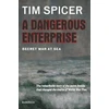 KNYGA Tim Spicer Dangerous Enterprise
