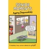 KNYGA Tim Whyatt Senior Moments: Ageing Disgracefully
