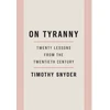 KNYGA Timothy Snyder On Tyranny