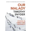 KNYGA Timothy Snyder Our Malady