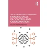 KNYGA Tina Moore Nursing Skills in Control and Coordination