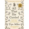 KNYGA Tiya Miles All That She Carried