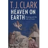 KNYGA T.J. Clark Heaven on Earth