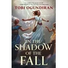 KNYGA Tobi Ogundiran Guardians of the Gods - In the Shadow of the Fall