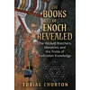 KNYGA Tobias Churton Books of Enoch Revealed