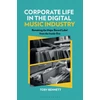 KNYGA Toby Bennett Corporate Life in the Digital Music Industry