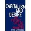 KNYGA Todd Mcgowan Capitalism and Desire