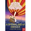 KNYGA Todd Taylor Sarah Alice Eclair, Spy Extraordinaire!: A Sprinkling of Danger
