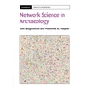 KNYGA Tom Brughmans Network Science in Archaeology