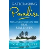 KNYGA Tom Chesshyre Gatecrashing Paradise