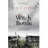 KNYGA Tom Fletcher Witch Bottle