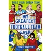 KNYGA Tom Fordyce My Greatest Football Team Ever