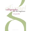KNYGA Tom Gourdie Calligraphy for the Beginner