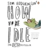 KNYGA Tom Hodgkinson How to be Idle