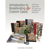 KNYGA Tom Hollander Introduction to Bookbinding &amp; Custom Cases