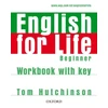 KNYGA Tom Hutchinson English for Life: Beginner: Workbook with Key