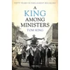 KNYGA Tom King King Among Ministers