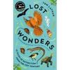KNYGA Tom Lathan Lost Wonders, 10 Tales of Extinction from the 21st Century