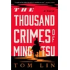 KNYGA Tom Lin The Thousand Crimes of Ming Tsu