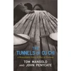 KNYGA Tom Mangold Tunnels of Cu Chi