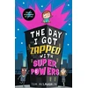 KNYGA Tom Mclaughlin Day I Got Zapped with Super Powers