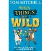 KNYGA Tom Mitchell When Things Went Wild