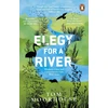 KNYGA Tom Moorhouse Elegy For a River