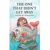 KNYGA Tom Quinn One That Didn't Get Away