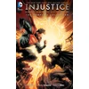 KNYGA Tom Taylor Injustice: Gods Among Us Year One: The Complete Collection