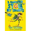 KNYGA Tom Vaughan A Gangster Stole My Trunks