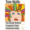KNYGA Tom Wolfe Kandy-Kolored Tangerine-Flake Streamline Baby