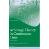 KNYGA Tomas Bjork Arbitrage Theory in Continuous Time