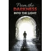 KNYGA Tomasz Klonowski From the Darkness into the Light