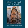 KNYGA Tommy Silk Hidden Landmarks of New York, A Tour of the City's Most Overlooked Buildings