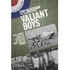 KNYGA Tony Blackman Valiant Boys