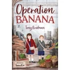 KNYGA Tony Bradman Operation Banana