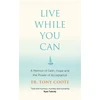 KNYGA Tony Coote Live While You Can