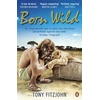KNYGA Tony Fitzjohn Born Wild