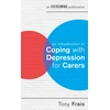 KNYGA Tony Frais Introduction to Coping with Depression for Carers
