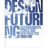 KNYGA Tony Fry Design Futuring