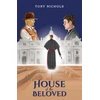 KNYGA Tony Nichols House of the Beloved