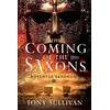 KNYGA Tony Sullivan Coming of the Saxons